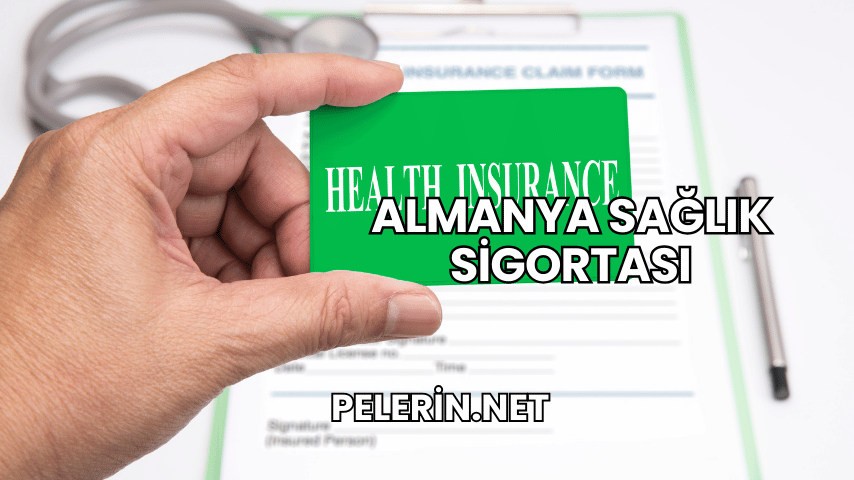 Almanya Sağlık Sigortası