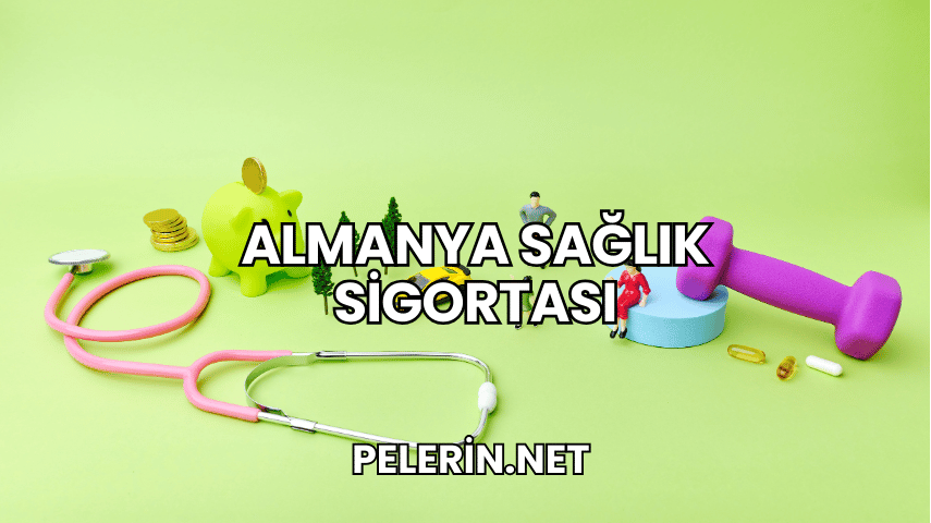Almanya Sağlık Sigortası