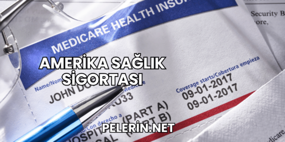 Amerika Sağlık Sigortası