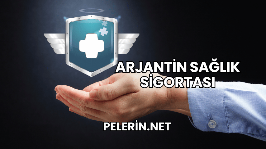 Arjantin Sağlık Sigortası
