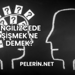 İngilizcede Şişmek Ne Demek?