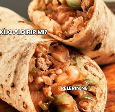 Dürüm Kilo Aldırır mı?