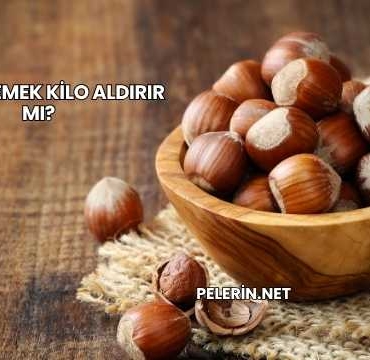Fındık Yemek Kilo Aldırır mı?
