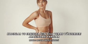 Kadınlar ve Erkekler İçin Kilo Verme Yöntemleri Arasındaki Farklar