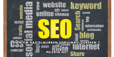 Tanıtım Yazısı Alırken Sorulması Gereken 7 Soru